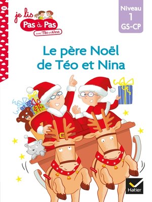 cover image of Téo et Nina GS-CP Niveau 1--Le père Noël de Téo et Nina